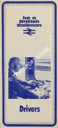 be a British Railman - Drivers by British Railways Board